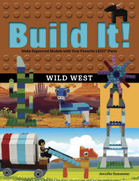 صورة الغلاف: Build It! Wild West 9781513262093