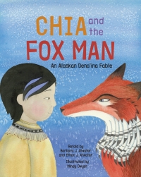 Titelbild: Chia and the Fox Man 1st edition 9781513262673