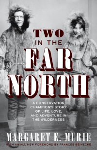 Imagen de portada: Two in the Far North, Revised Edition 6th edition 9781513262758
