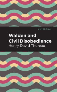 Cover image: Walden and Civil Disobedience 9781513263328