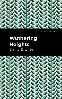Cover image: Wuthering Heights 9781513221052