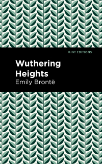 صورة الغلاف: Wuthering Heights 9781513221052