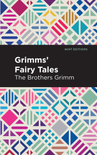 Cover image: Grimms Fairy Tales 9781513221304