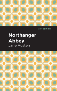 Cover image: Northanger Abbey 9781513263717