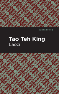 Cover image: Tao Teh King 9781513264578