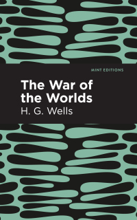 Cover image: The War of the Worlds 9781513220017