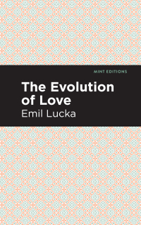 Cover image: The Evolution of Love 9781513266527