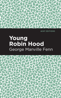 Cover image: Young Robin Hood 9781513266572