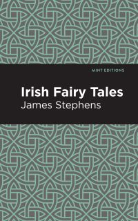 صورة الغلاف: Irish Fairy Tales 9781513219394