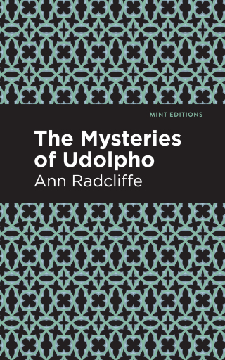 Cover image: The Mysteries of Udolpho 9781513220765