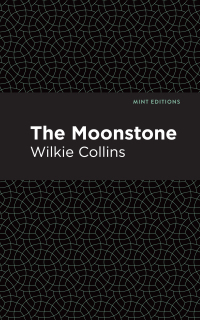 Cover image: The Moonstone 9781513218823