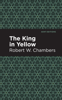 Omslagafbeelding: The King in Yellow 9781513219707