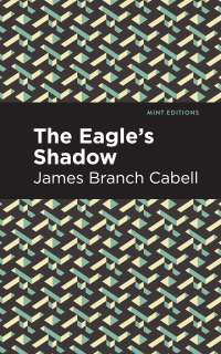 Cover image: The Eagle's Shadow 9781513267616