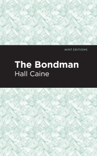 Cover image: The Bondman 9781513267630