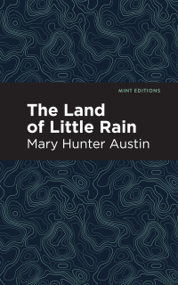 Cover image: The Land of Little Rain 9781513268231