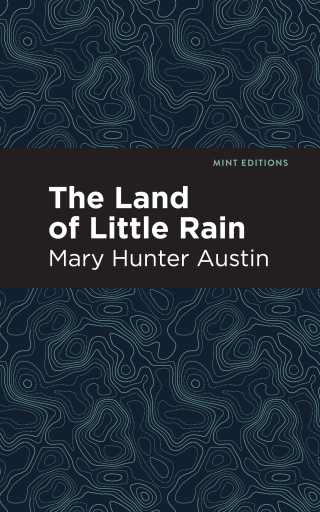 صورة الغلاف: The Land of Little Rain 9781513268231