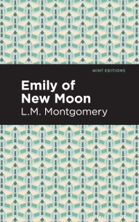 Imagen de portada: Emily of New Moon 9781513219141