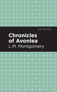 Cover image: Chronicles of Avonlea 9781513268439