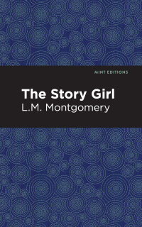 Cover image: The Story Girl 9781513219462