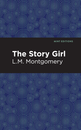Cover image: The Story Girl 9781513219462