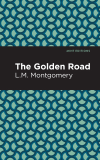 Cover image: The Golden Road 9781513268453