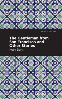 Omslagafbeelding: The Gentleman from San Francisco and Other Stories 9781513268729