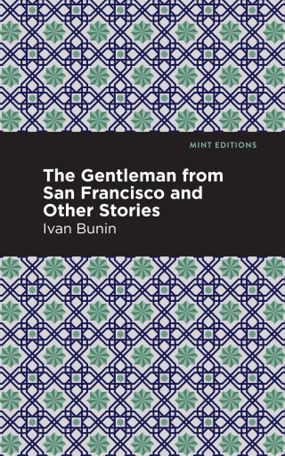 صورة الغلاف: The Gentleman from San Francisco and Other Stories 9781513268729