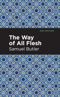 Cover image: The Way of All Flesh 9781513268842