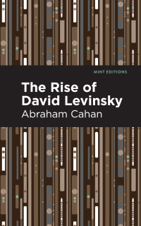 Cover image: The Rise of David Levinsky 9781513268910