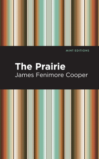 Cover image: The Prairie 9781513269481