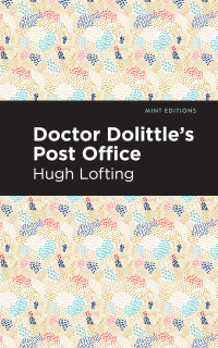 Cover image: Doctor Dolittle's Post Office 9781513269597