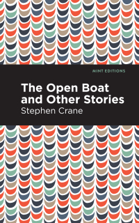 صورة الغلاف: The Open Boat and Other Stories 9781513269634