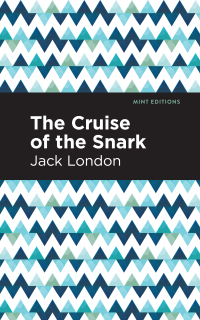 Cover image: The Cruise of the Snark 9781513270166