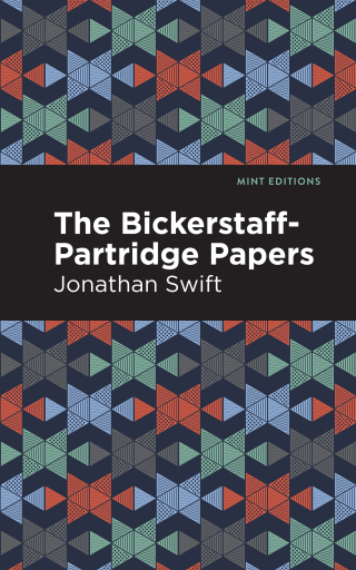 Cover image: The Bickerstaff-Partridge Papers 9781513270302