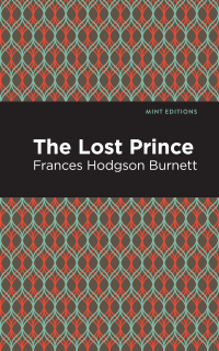 Cover image: The Lost Prince 9781513270340