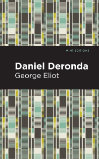 Omslagafbeelding: Daniel Deronda 9781513270395