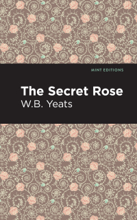Cover image: The Secret Rose 9781513270869