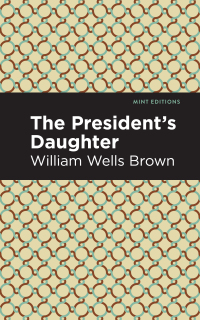 Cover image: The President's Daughter 9781513221366