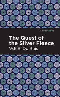 Cover image: The Quest of the Silver Fleece 9781513219080