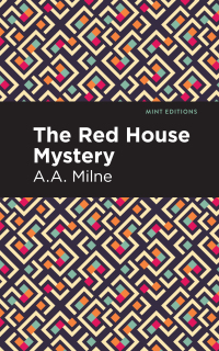 Imagen de portada: The Red House Mystery 9781513271682