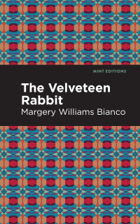 Cover image: The Velveteen Rabbit 9781513271859