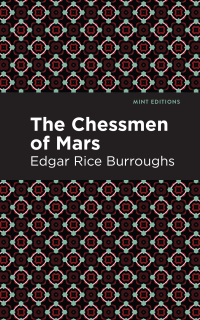 Cover image: The Chessmen of Mars 9781513272115