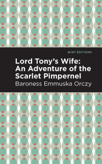 Cover image: Lord Tony's Wife 9781513272191