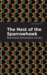 Imagen de portada: The Nest of the Sparrowhawk 9781513272214