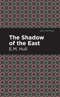 Imagen de portada: The Shadow of the East 9781513277455