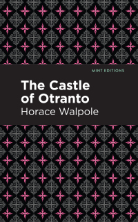 Cover image: The Castle of Otranto 9781513277691