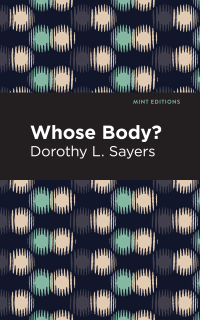 Cover image: Whose Body? 9781513278605
