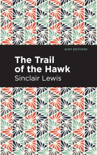 Cover image: The Trail of the Hawk 9781513279206