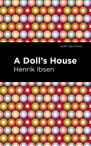 صورة الغلاف: A Doll's House 9781513279404