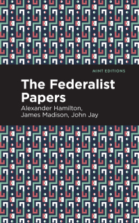 Omslagafbeelding: The Federalist Papers 9781513279619